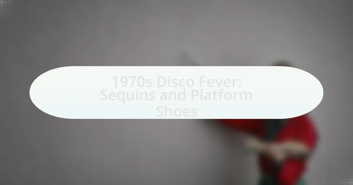 1970s Disco Fever: Sequins and Platform Shoes