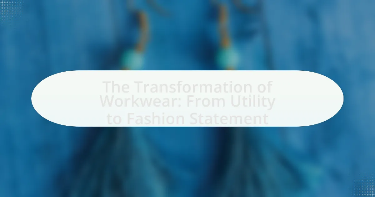 The Transformation of Workwear: From Utility to Fashion Statement