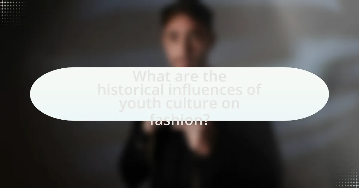 What are the historical influences of youth culture on fashion?