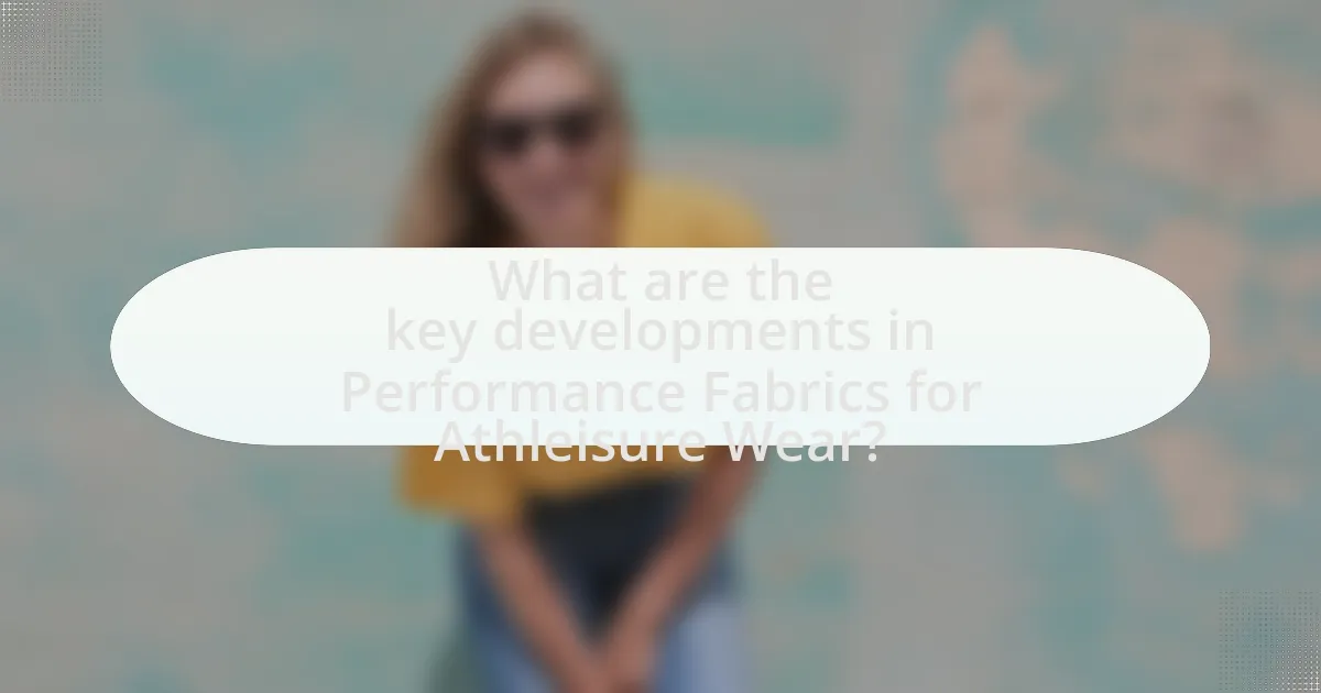 What are the key developments in Performance Fabrics for Athleisure Wear?