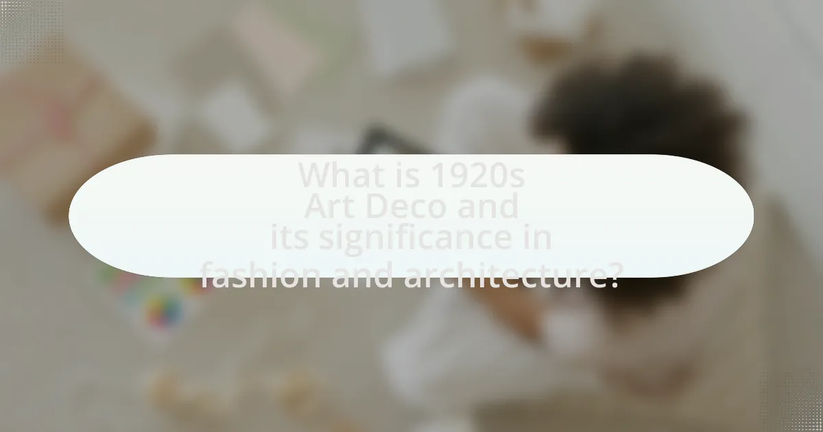 What is 1920s Art Deco and its significance in fashion and architecture?