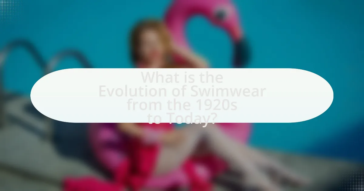What is the Evolution of Swimwear from the 1920s to Today?